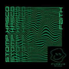 Stomp Xasco - Faith (Extended)