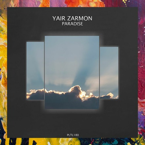 PREMIERE: Yair Zarmon — Eyes Of Paradise (Original Mix) [Polyptych Limited]