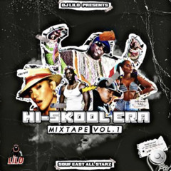 Hi-Skool Era Mixtape (Vol.1)