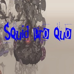 Squid pro quo & Michał Seta - Fool's Gold