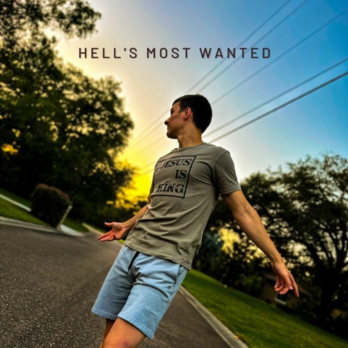 Hell's Most Wanted