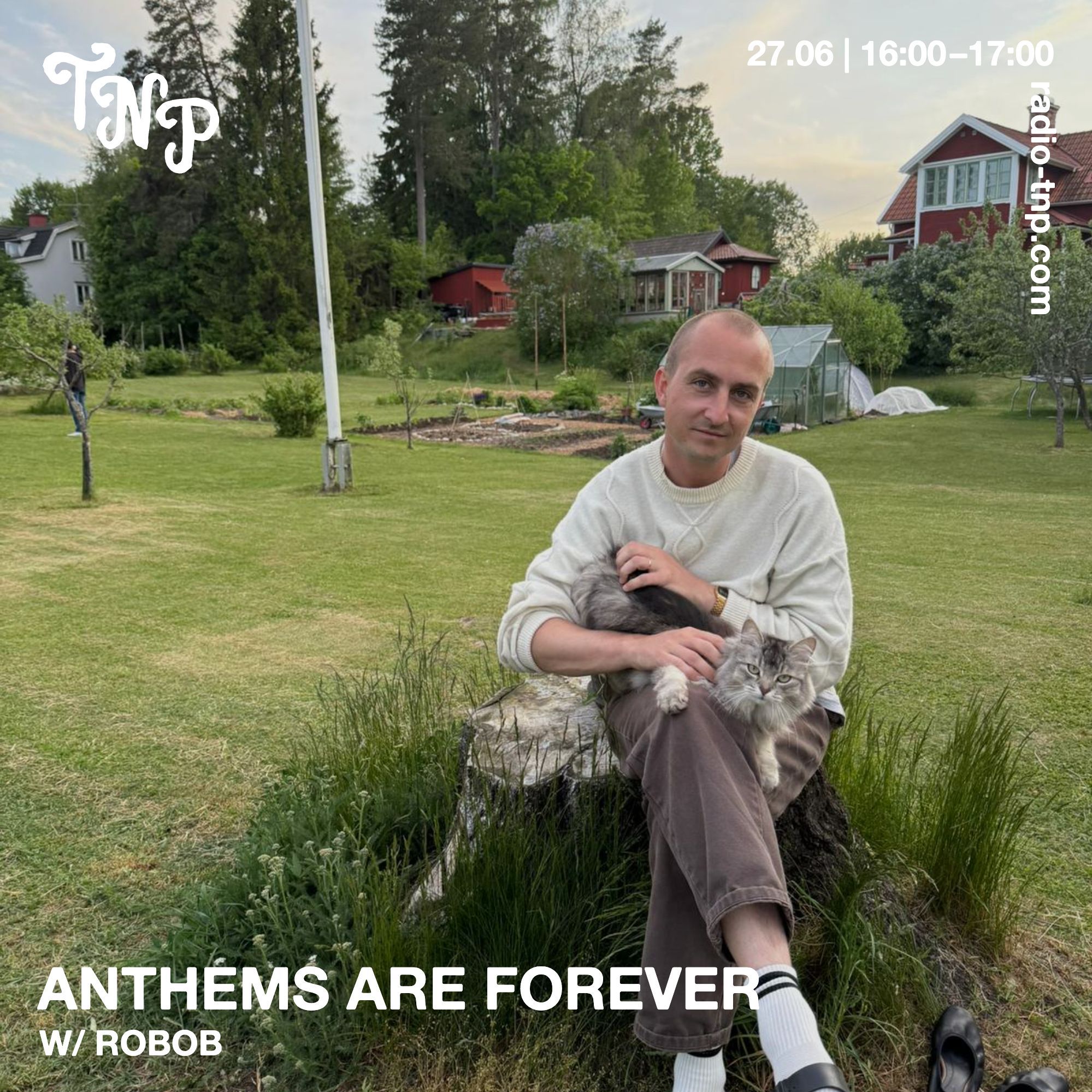Anthems Are Forever w/ Robob