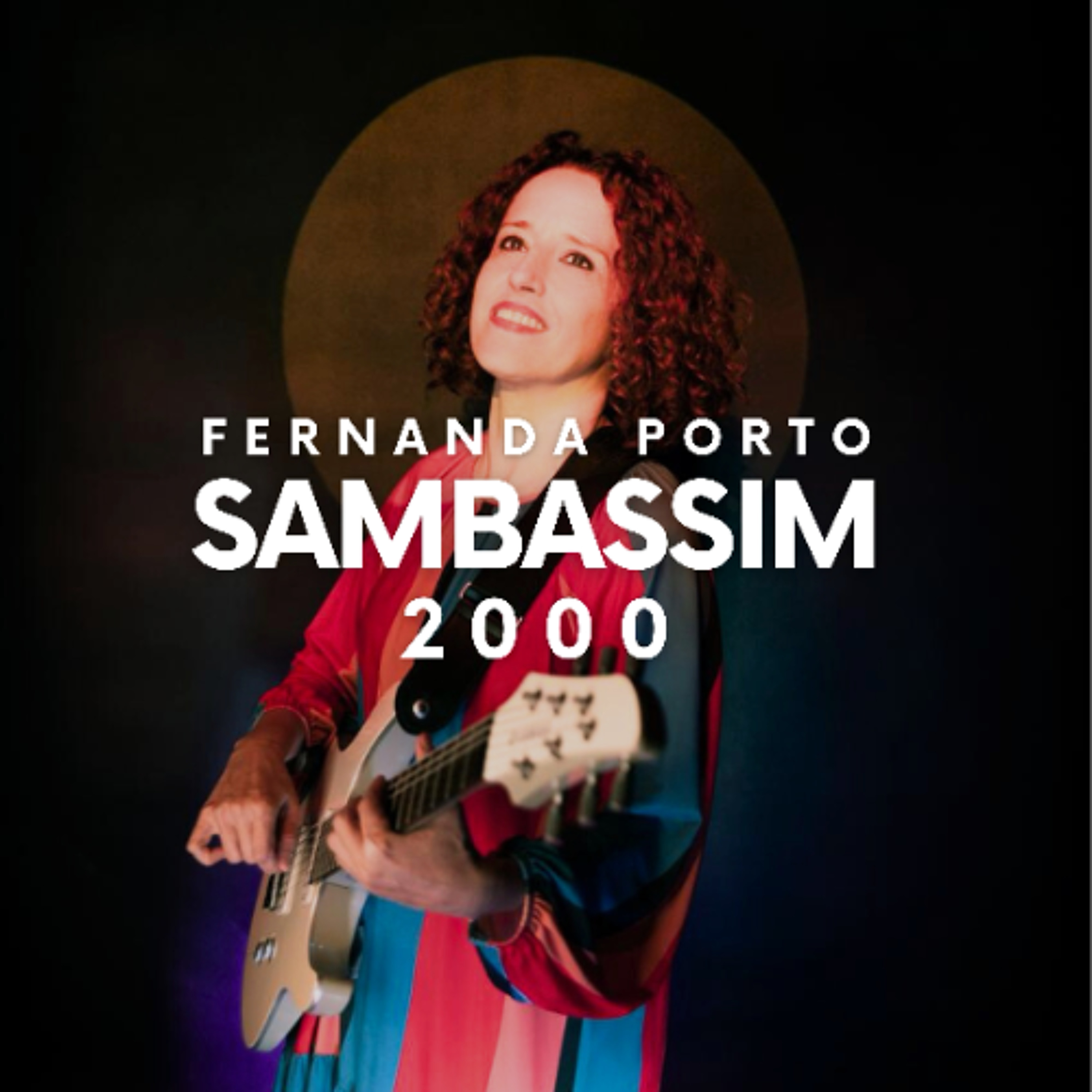 TROPICAL012: Fernanda Porto - Sambassim 2000 episode artwork