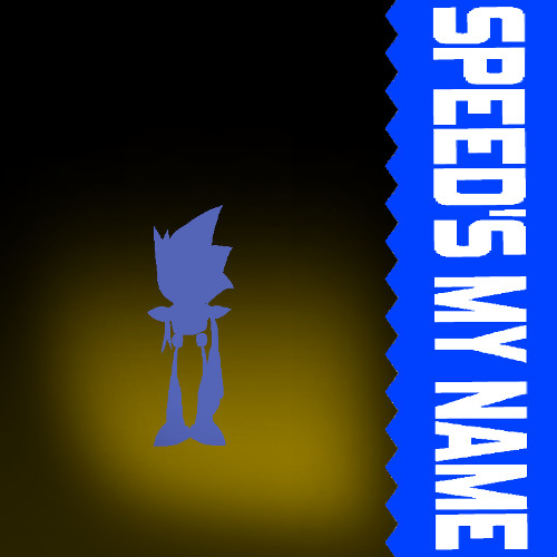 SPEED'S MY NAME [Murder DroneZ'd]