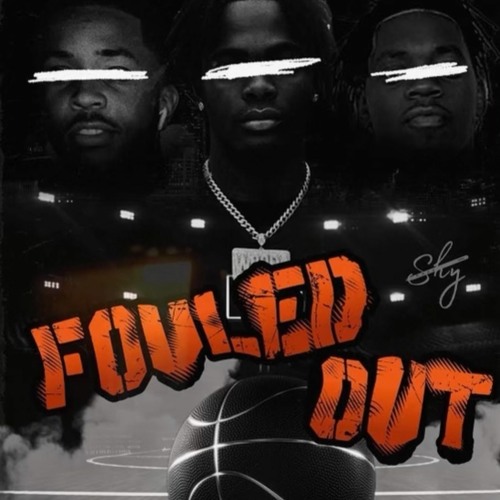 Wooda - Fouled Out Ft. SturdyYoungin x OhThatsMizz. [prod.B Goodie]