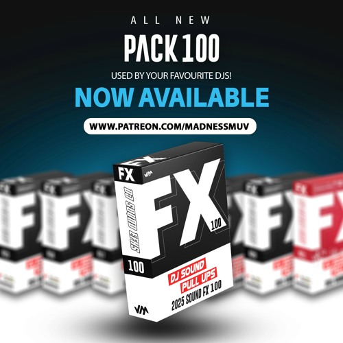 Madness Muv 2025 DJ Sound Fx 100