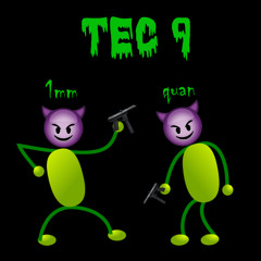 tec9 feat.1mm (prod me)