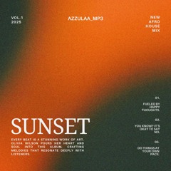 AZULA |  AFRO HOUSE MIX | SUNSET