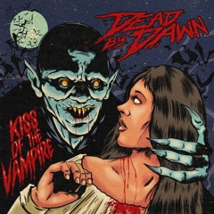Dead by Dawn - Rise of The Vampyre