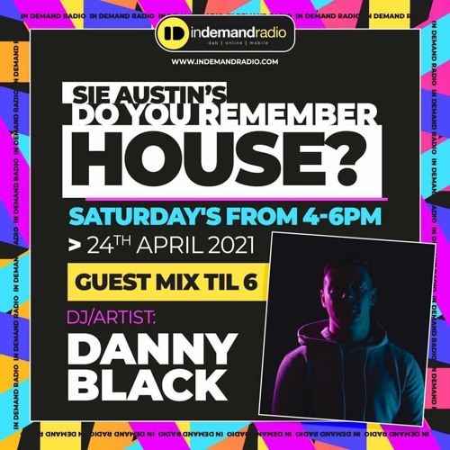 Stream In Demand Radio | Guest mix Danny Black by Danny Black | Listen  online for free on SoundCloud