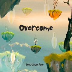 Overcome