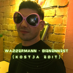 Wa22ermann - Bienennest (кosтja Edit)