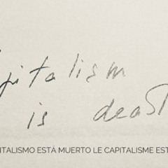 Capitalism is dead