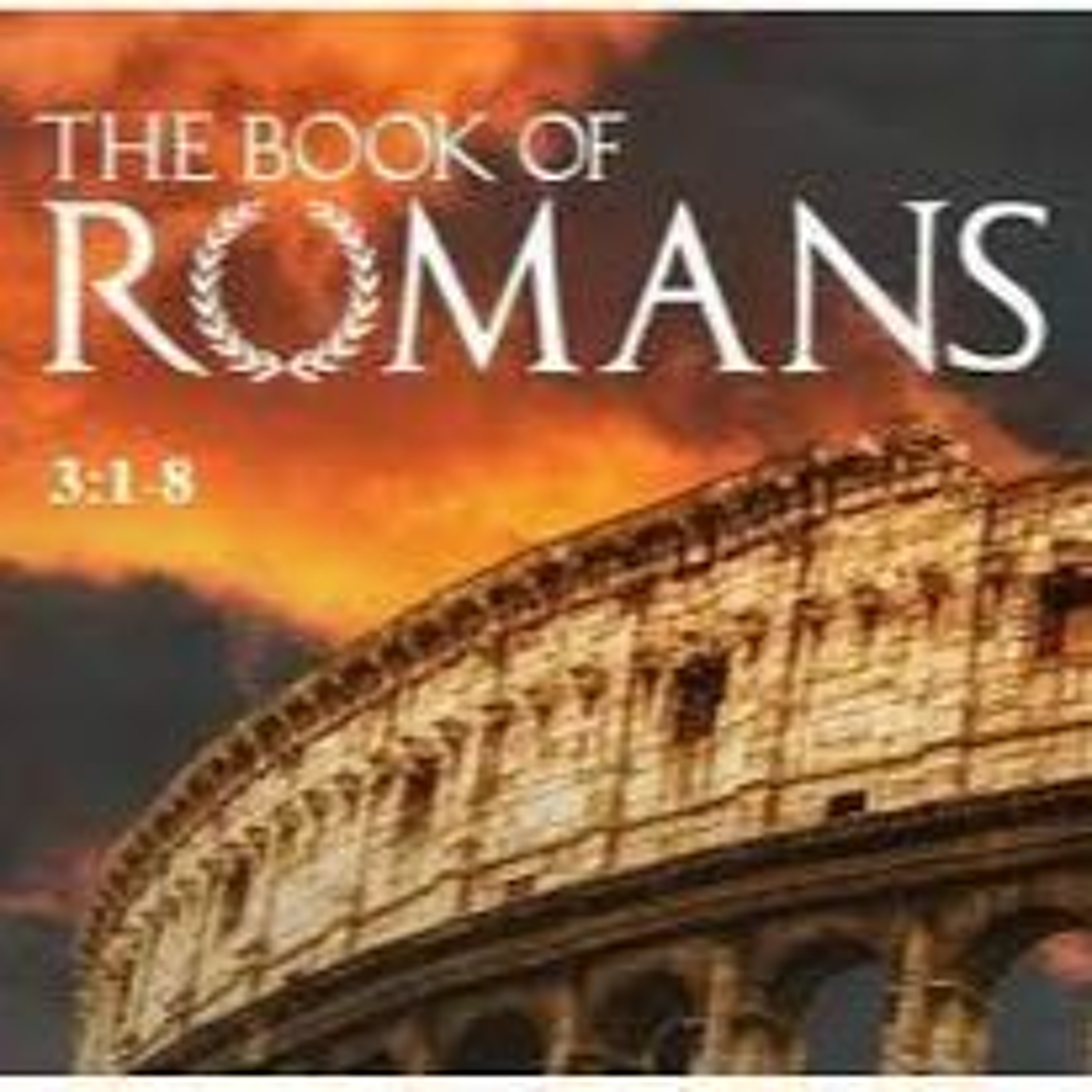 Romans 3.1-8--Let God Be True episode artwork
