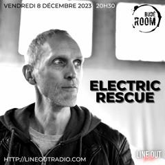 Budé Room Radio Show Invite Electric Rescue