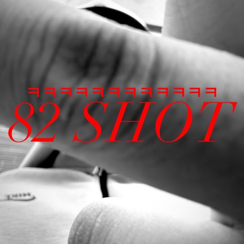 82 SHOT (@82_right) Diss Track