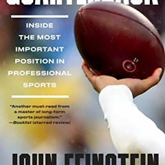 [READ] [EBOOK EPUB KINDLE PDF] Quarterback: Inside the Most Important Position in the