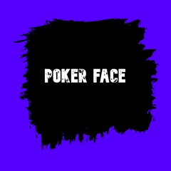 Poker Face (Prod.Ykkdanny)