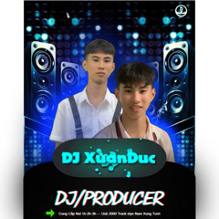 Nst VietMix Cang Tuoi Vol2 Xung - DJ XuanDuc