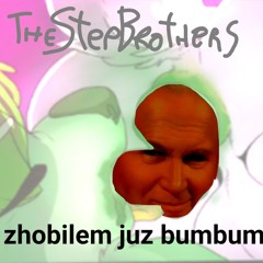 zhobilem juz bumbum