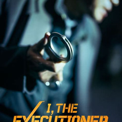 télécharger I The Executioner VOSTFR sans pub