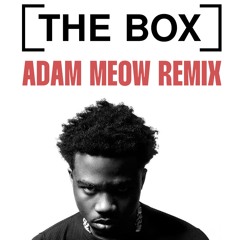 Roddy Ricch - The Box (Adam Meow Remix)