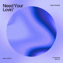 Need Your Lovin'