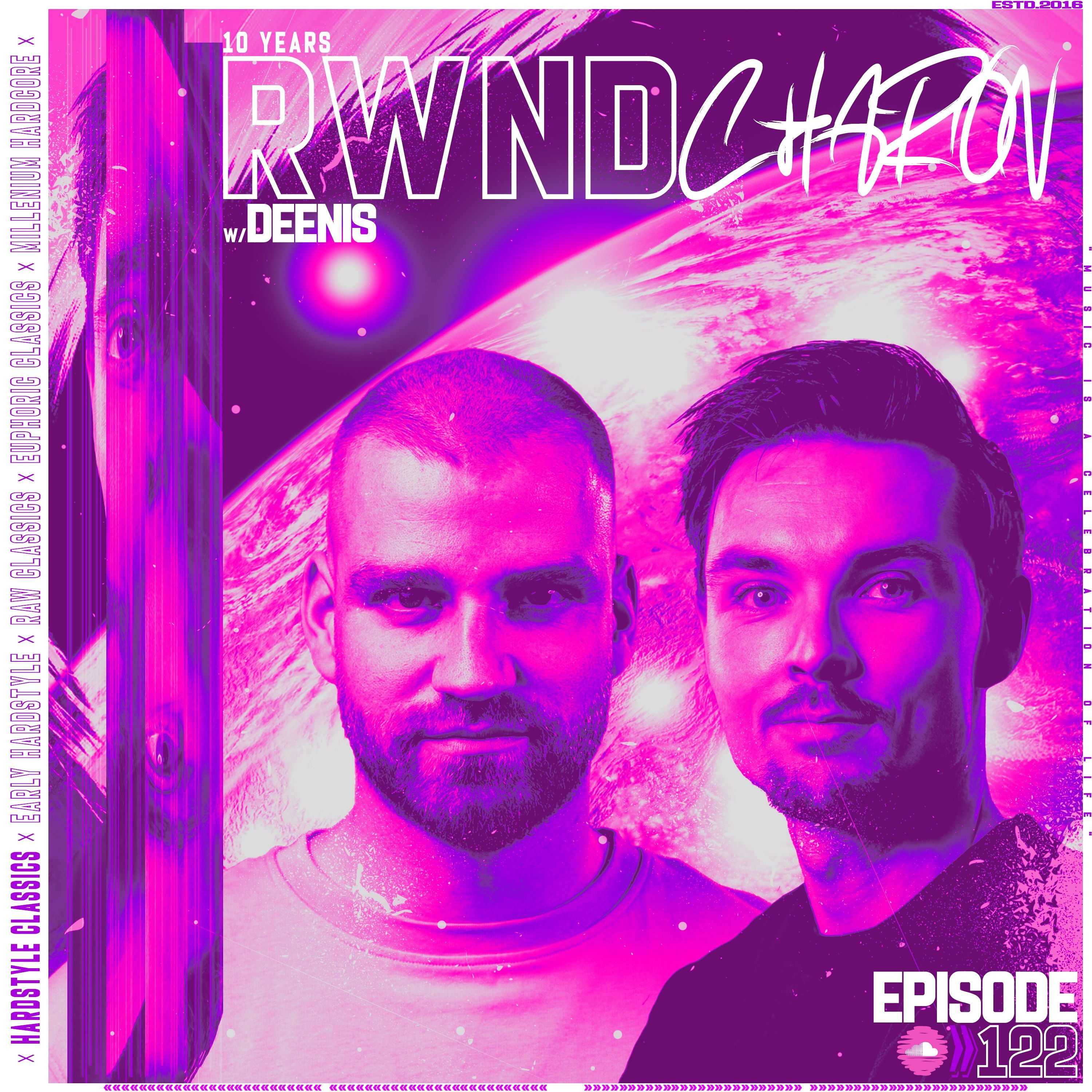 Charon pres. RWND 10 YEARS | w. Deenis episode artwork