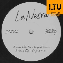 Premiere: LaNesra - Come With Me (Original Mix) | South Side Recordings