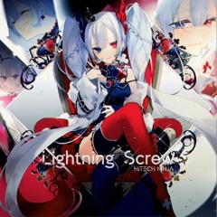 (Arcaea) Lightning Screw - HiTECH NINJA