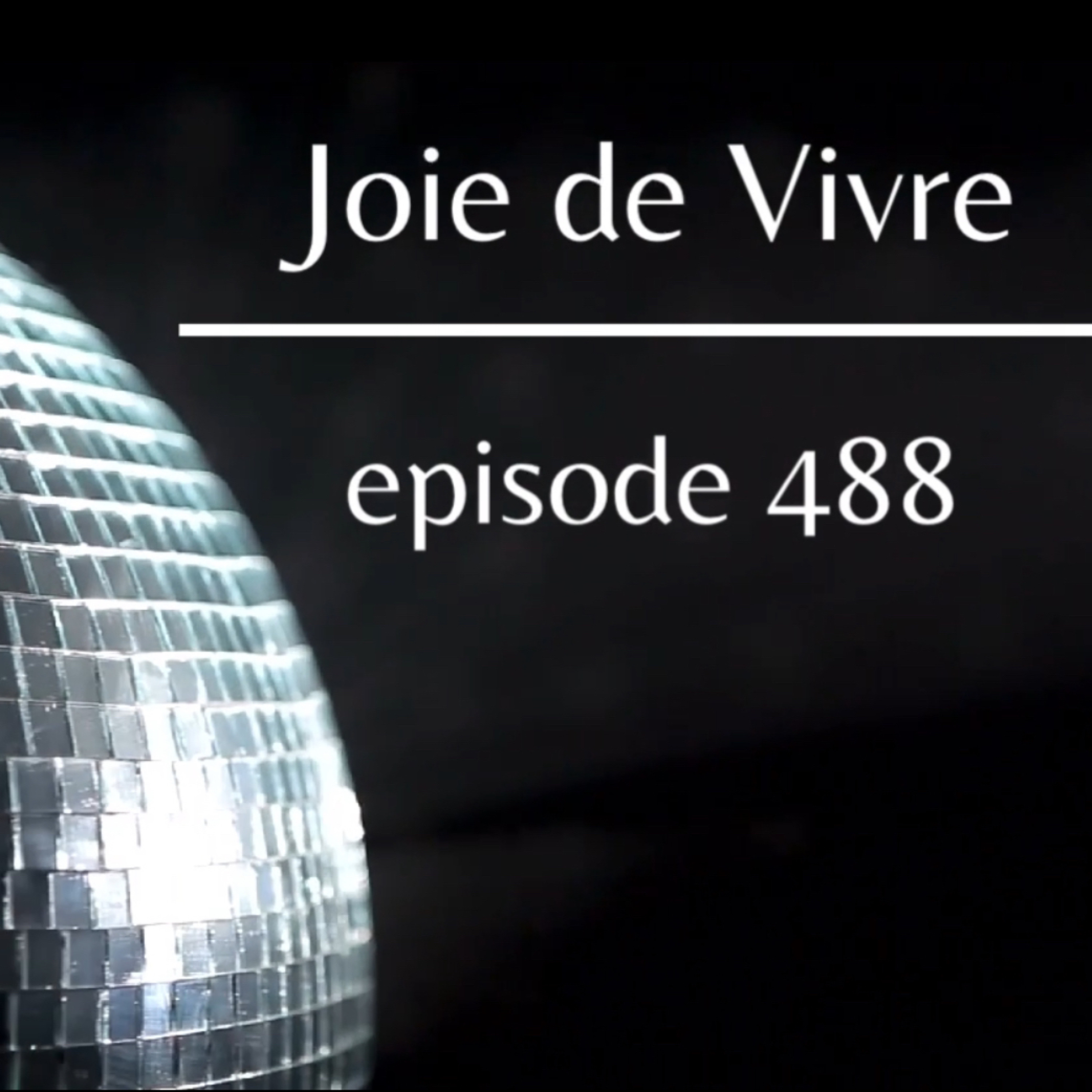 Joie de Vivre - Podcast
