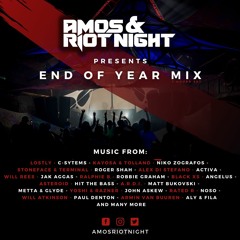 Amos & Riot Night - 2021 End of Year Mix (Part 1)