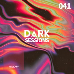 D ∆ R K Sessions 041 - MAYAW