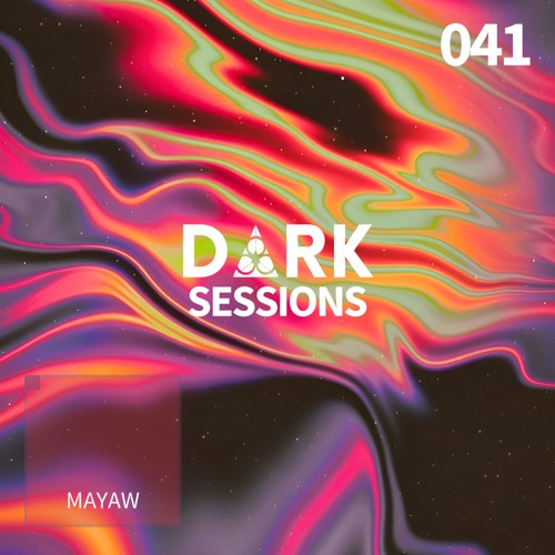 D ∆ R K Sessions 041 - MAYAW