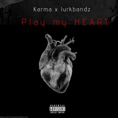 can't play my heart (feat.Karma)
