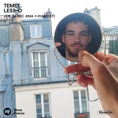 TemeT with Less-O - 06 Décembre 2025