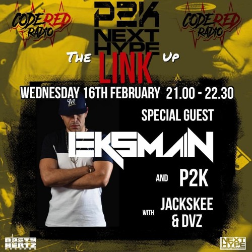 P2K Ft Eksman The Next Hype Link Up With Jackskee & DVZ