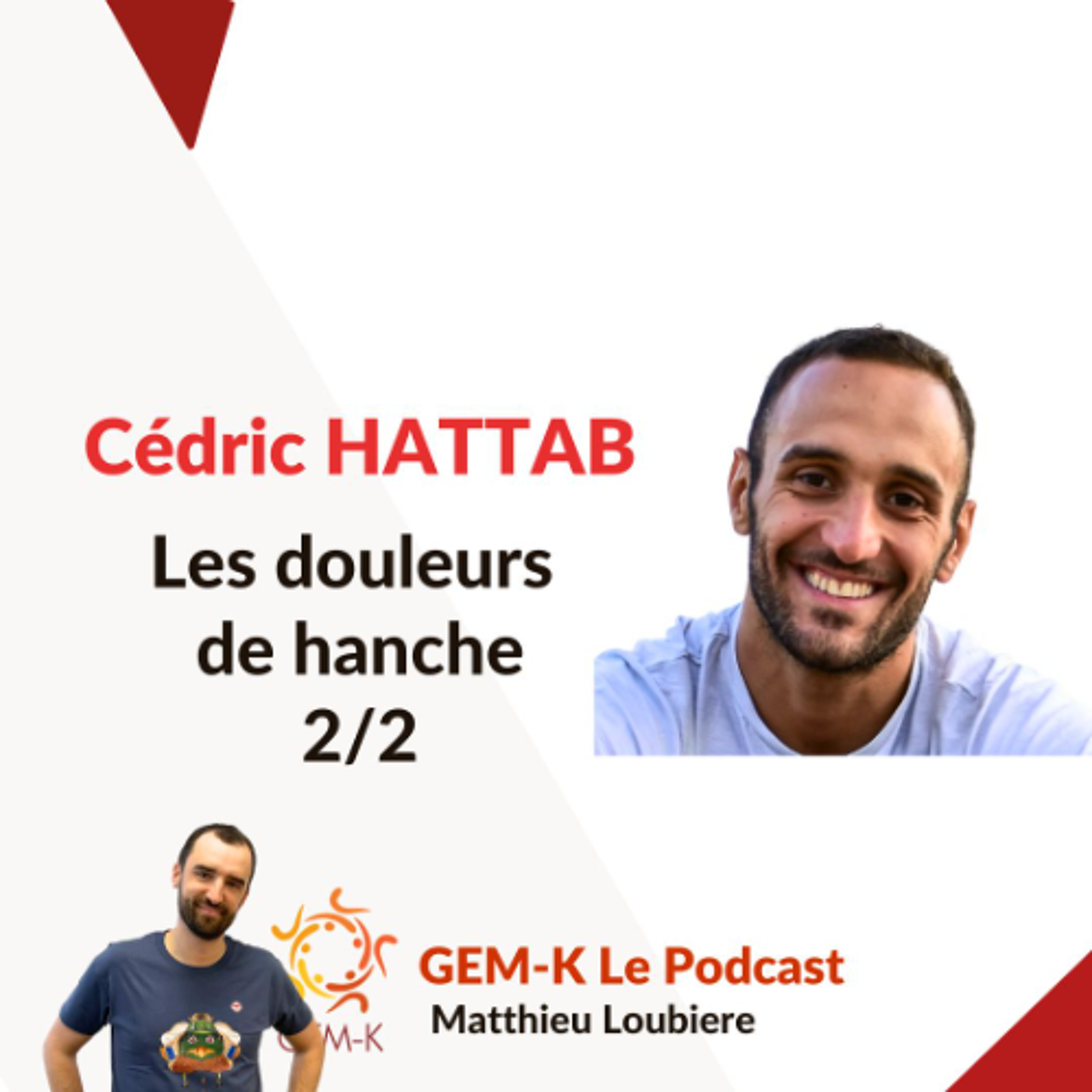 #66.2 - Les douleurs de hanche - Cédric Hattab