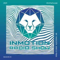 InMotion RadioShow 005 by Mascota & D-Trax