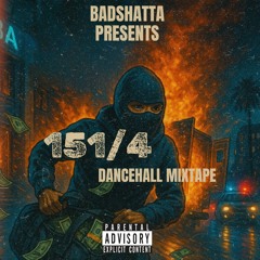 151Proof - Dancehall Mixtape Vol.4