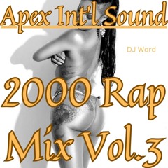 Hip Hop Mix 2000 & beyond Vol.3