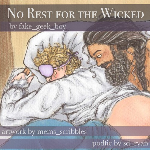 [podfic] No Rest for the Wicked