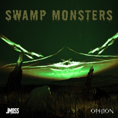 SWAMP MONSTERS W/ OPHION (FREE DL)