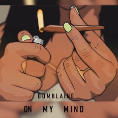 DOMBLAINE - MY MIND