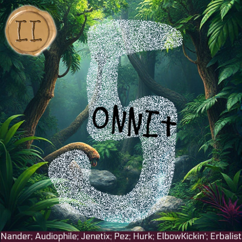 5onnit :: II :: Nander, Audiophile, Jenetix, Pez, Hurk, ElbowKickin & Erbalist
