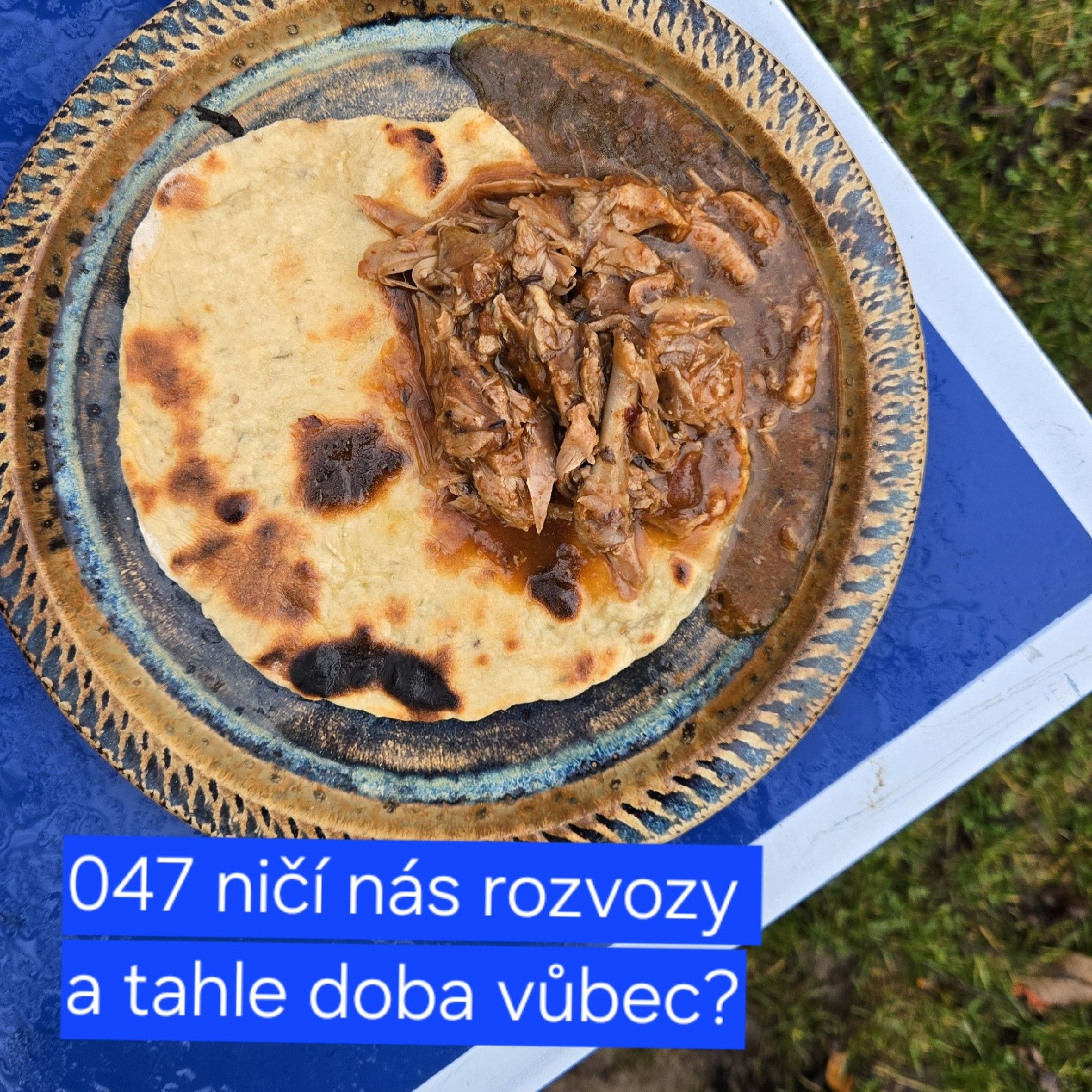 047 ničí nás rozvozy a tahle doba vůbec