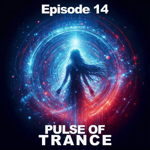 Pulse of Trance - Episode 14
