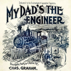My Dad's The Engineer