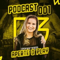 Podcast 001 #AperteOPlay- BELLE DJ