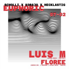 Floree @ Euphoric | Lieberscholli - Munich - 07.02.2025